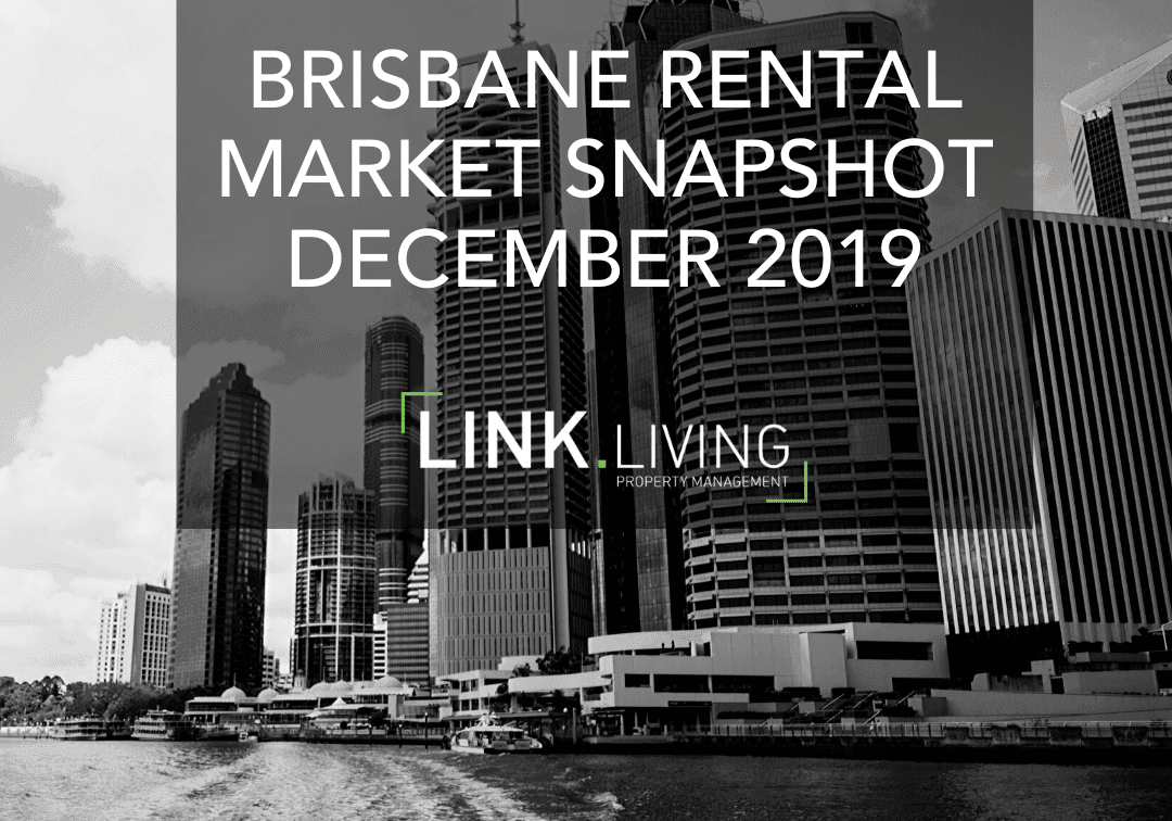 Brisbane Rental Market Snapshot December 2019