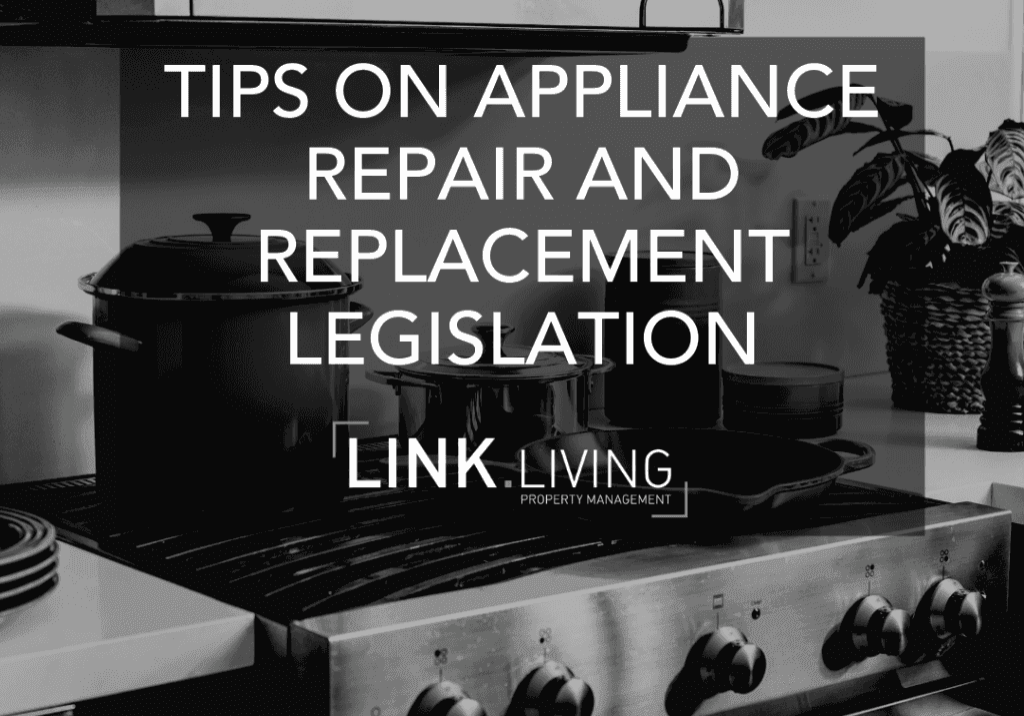 Tips on Appliance Repair and Replacement Legislation