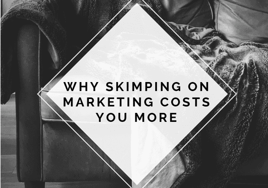 Why-skimping-on-marketing-costs-you-more